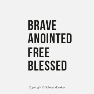 T-Shirts | Basic | Brave, Anointed, Free, Blessed